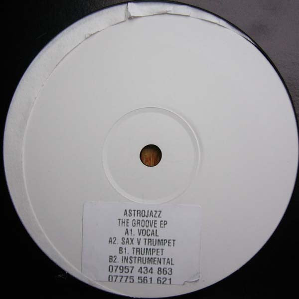 Astrojazz : The Groove EP (12", W/Lbl, Sti)