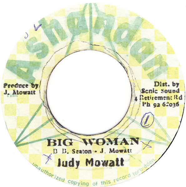 Judy Mowatt : Big Woman (7")