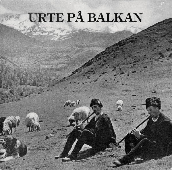 Urte  ~ Urte På Balkan (Vinyl) - Djungel & Jazz