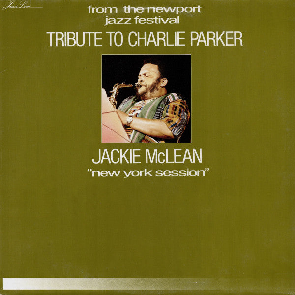 Newport Parker Tribute All Stars + Jackie McLean ~ Tribute To Charlie Parker From The Newport Jazz Festival + New York Session (Vinyl) - Djungel & Jazz