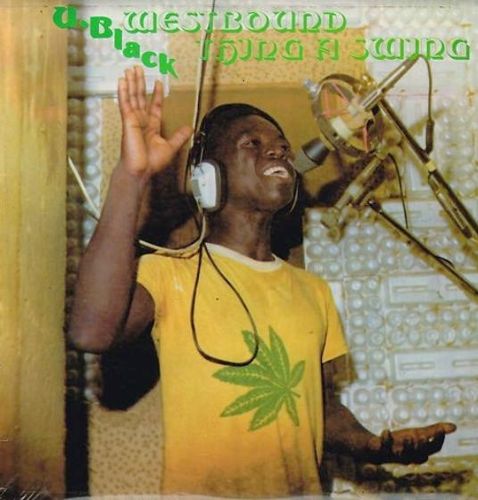 U Black : Westbound Thing A Swing (LP)