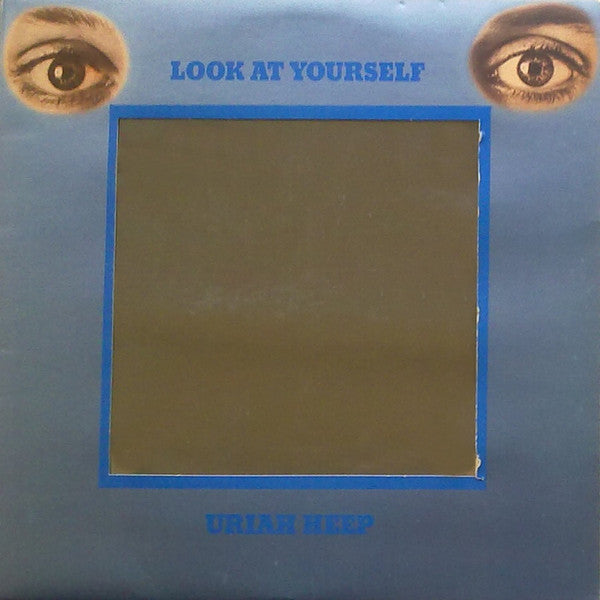 Uriah Heep : Look At Yourself (LP, Album, RE)