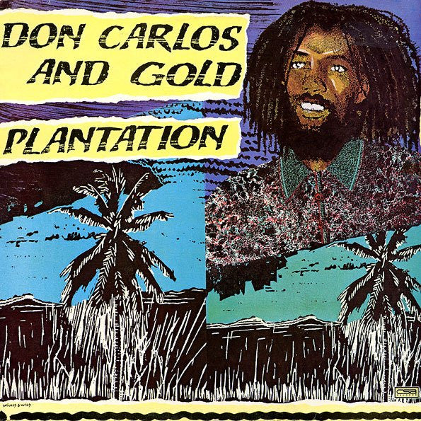 Don Carlos (2) And Gold (2) : Plantation (LP, Album)