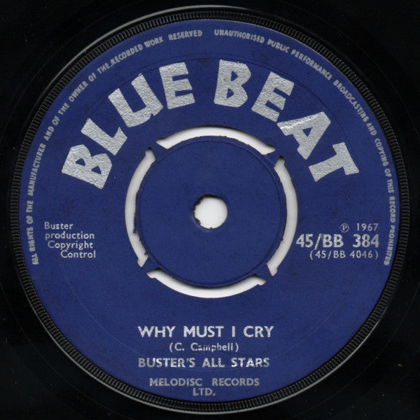 Buster's All Stars* : Take It Easy / Why Must I Cry (7", Single, M/Print)