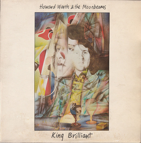 Howard Werth & The Moonbeams : King Brilliant (LP, Album)