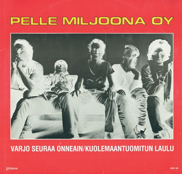 Pelle Miljoona Oy : Varjo Seuraa Onneain (12", EP, Gre)
