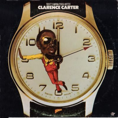 Clarence Carter : Sixty Minutes With Clarence Carter (LP, Album, All)