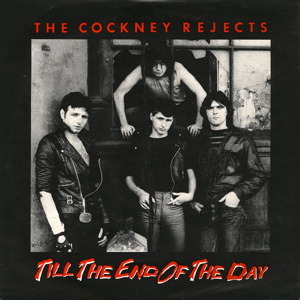 The Cockney Rejects ~ Till The End Of The Day (Vinyl) - Djungel & Jazz