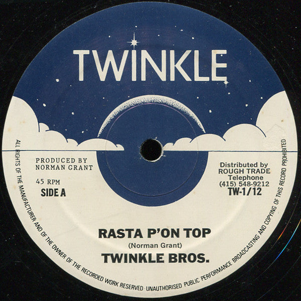 Twinkle Bros.* : Rasta P'on Top / It Gwine Dread'A (12")
