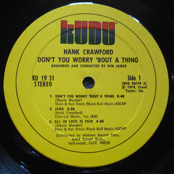 Hank Crawford : Don't You Worry 'Bout A Thing (LP, Album)
