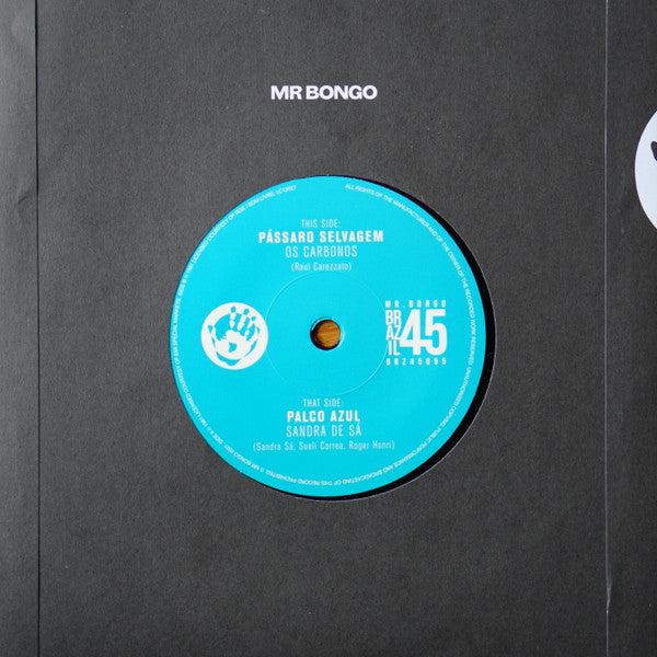 Sandra De Sá / Os Carbonos ~ Palco Azul / Passaro Selvagem (Vinyl) - Djungel & Jazz