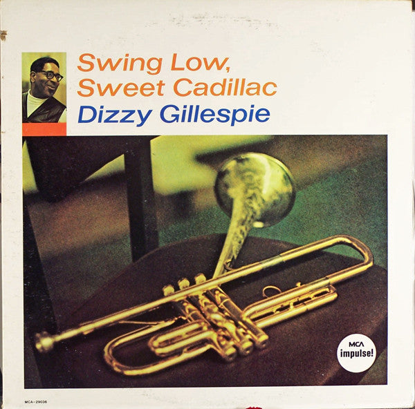 Dizzy Gillespie ~ Swing Low, Sweet Cadillac (Vinyl) - Djungel & Jazz
