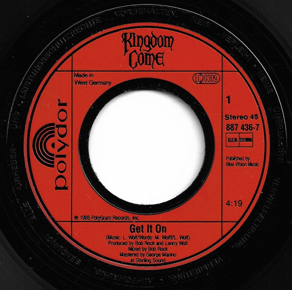 Kingdom Come (2) : Get It On (7", Single)