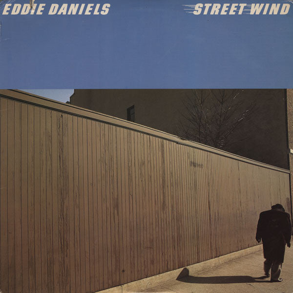 Eddie Daniels ~ Street Wind (Vinyl) - Djungel & Jazz