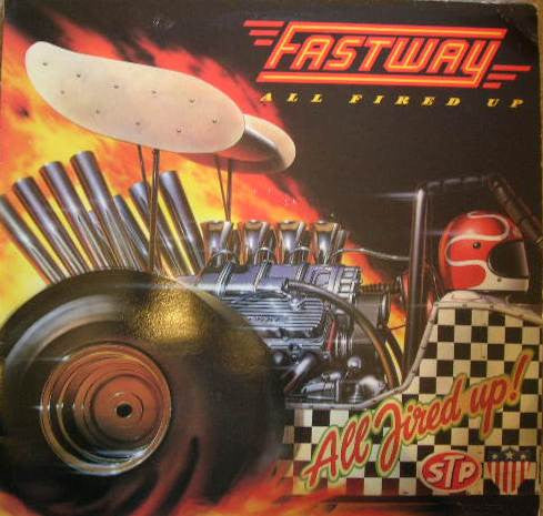 Fastway (2) : All Fired Up! (LP, Album)