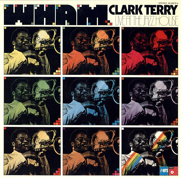 Clark Terry : Wham / Live At The Jazzhouse (LP, Album)