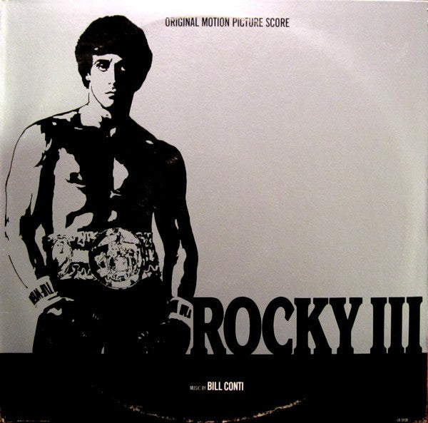 Bill Conti : Rocky III - Original Motion Picture Score (LP, Album, Win)
