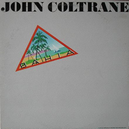John Coltrane : Bahia (2xLP, Comp, Gat)