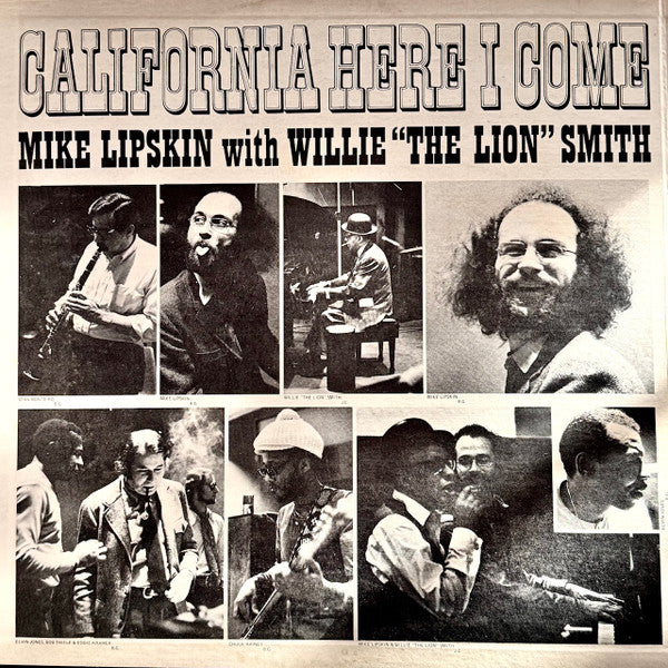 Mike Lipskin With Willie "The Lion" Smith ~ California Here I Come (Vinyl) - Djungel & Jazz