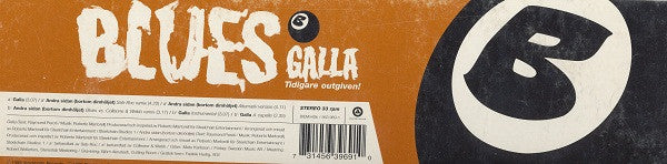 Blues : Galla / Andra Sidan (12", W/Lbl)