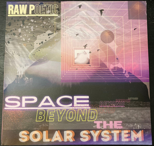 Raw Poetic ~ Space Beyond The Solar System (Vinyl) - Djungel & Jazz