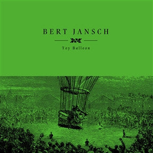 Bert Jansch : Toy Balloon (LP, Album, RSD)
