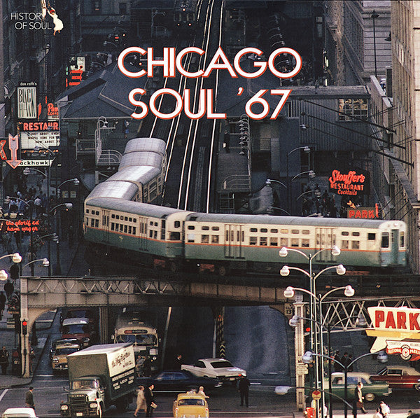 Various : Chicago Soul '67 (LP, Comp, Mono)