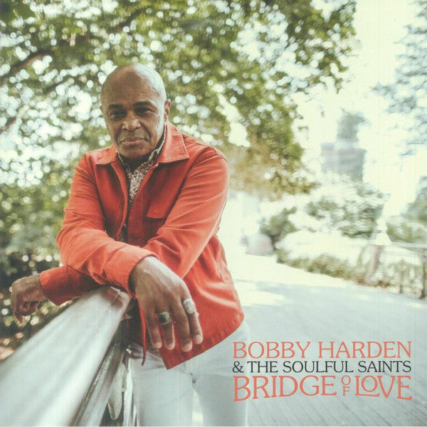 Bobby Harden & The Soulful Saints ~ Bridge Of Love (Vinyl) - Djungel & Jazz