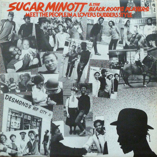 Sugar Minott & Black Roots Players : Meet The People In A Lovers Dubbers Style (LP)