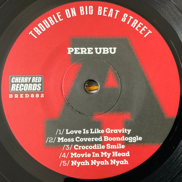 Pere Ubu ~ Trouble On Big Beat Street (Vinyl) - Djungel & Jazz