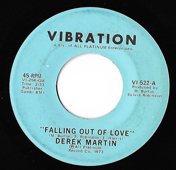Derek Martin ~ Falling Out Of Love / That's What I'll Do (Vinyl) - Djungel & Jazz