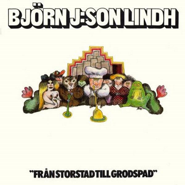 Björn J:Son Lindh ~ Från Storstad Till Grodspad (Vinyl) - Djungel & Jazz
