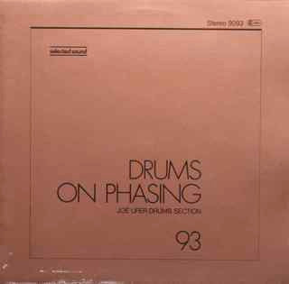 Joe Ufer Drums Section ~ Drums On Phasing (Vinyl) - Djungel & Jazz
