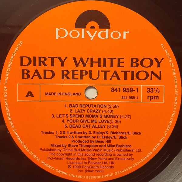 Dirty White Boy (2) : Bad Reputation (LP, Album)
