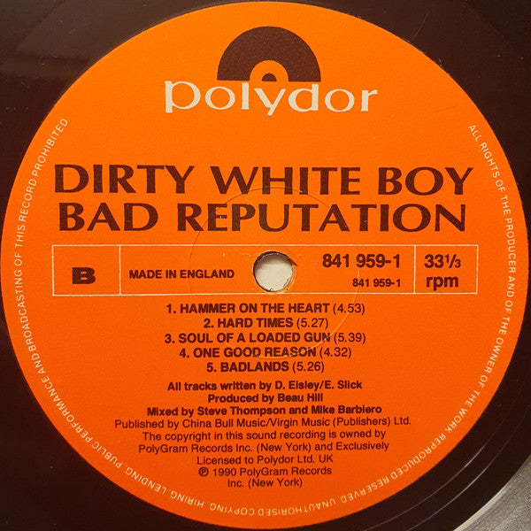 Dirty White Boy (2) : Bad Reputation (LP, Album)