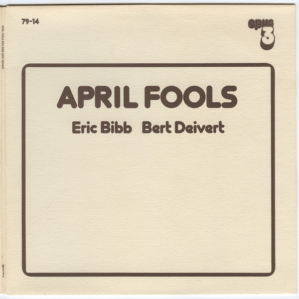 Eric Bibb & Bert Deivert ~ April Fools (Vinyl) - Djungel & Jazz
