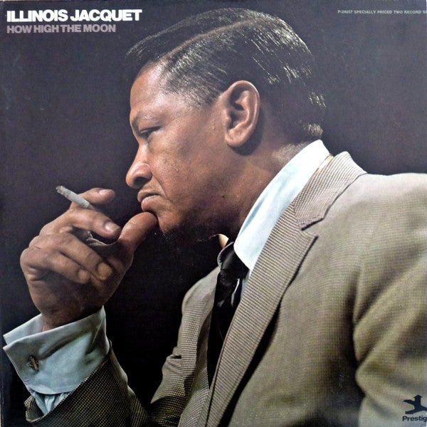 Illinois Jacquet ~ How High The Moon (Vinyl) - Djungel & Jazz