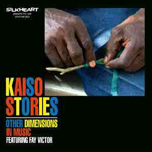 Other Dimensions In Music Featuring Fay Victor ~ Kaiso Stories (Vinyl) - Djungel & Jazz