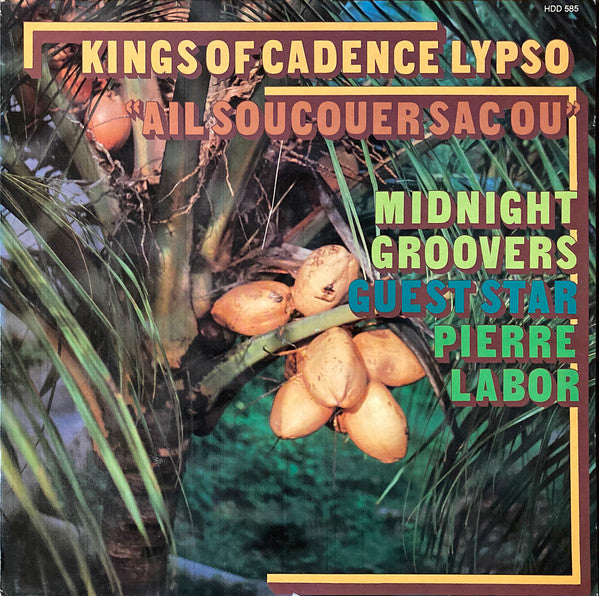 Midnight Groovers Guest Star Pierre Labor : Kings Of Cadence Lypso (LP)