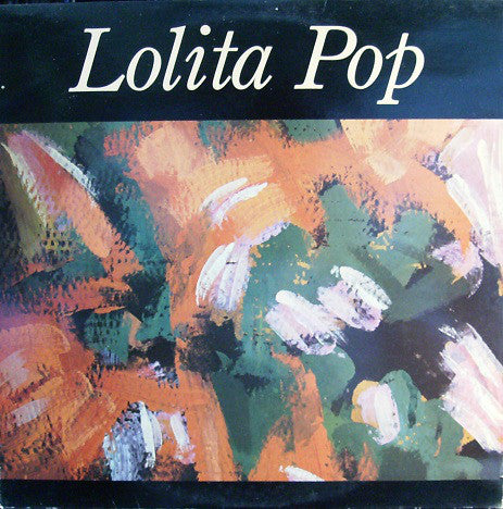 Lolita Pop ~ Lolita Pop (Vinyl) - Djungel & Jazz