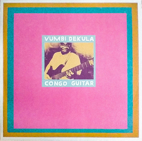 Vumbi Dekula ~ Congo Guitar (Vinyl) - Djungel & Jazz