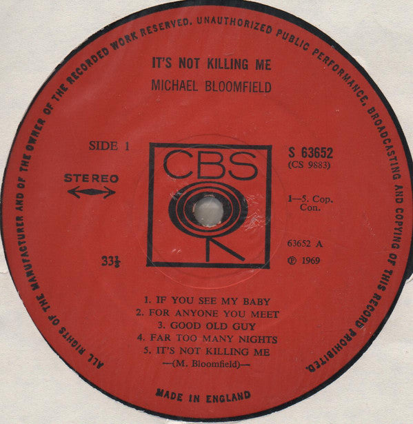 Michael Bloomfield* : It's Not Killing Me (LP, Album)
