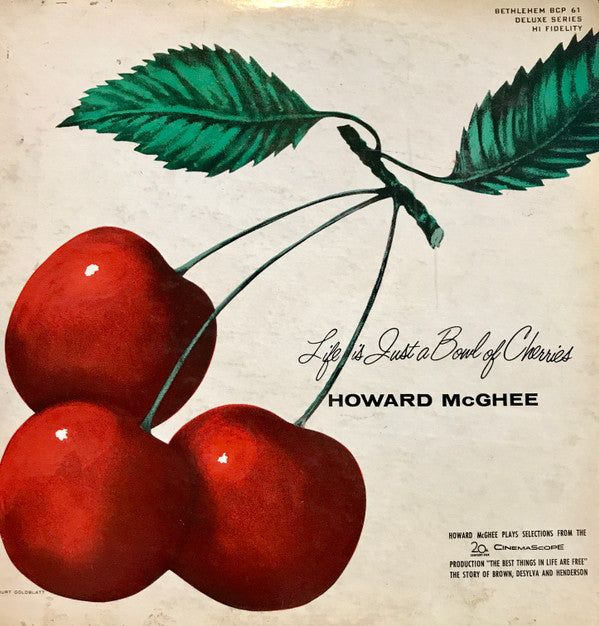 Howard McGhee ~ Life Is Just A Bowl Of Cherries (Vinyl) - Djungel & Jazz