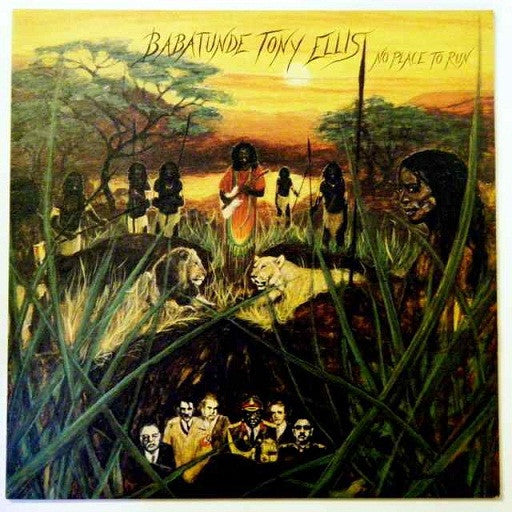 Babatunde Tony Ellis ~ No Place To Run (Vinyl) - Djungel & Jazz