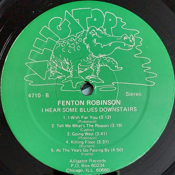 Fenton Robinson ~ I Hear Some Blues Downstairs (Vinyl) - Djungel & Jazz