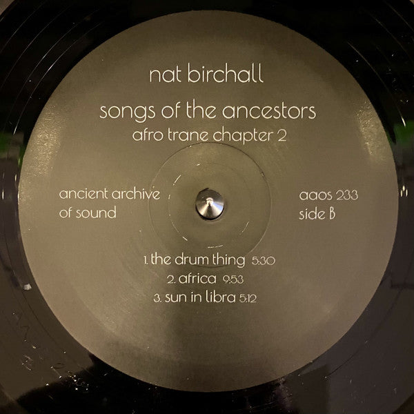 Nat Birchall ~ Songs Of The Ancestors - Afro Trane Chapter 2 - (Vinyl) - Djungel & Jazz