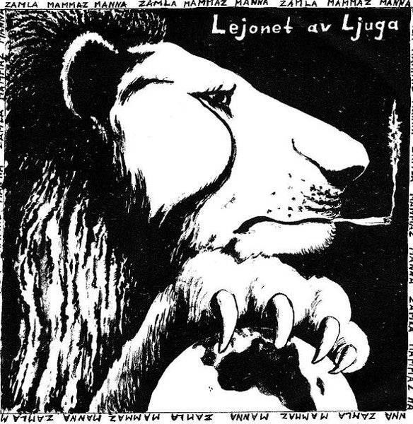 Zamla Mammaz Manna : Lejonet Av Ljuga (7")