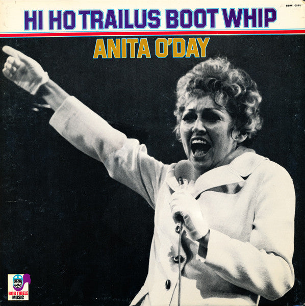 Anita O'Day ~ Hi Ho Trailus Boot Whip (Vinyl) - Djungel & Jazz