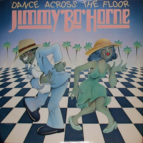 Jimmy "Bo" Horne ~ Dance Across The Floor (Vinyl) - Djungel & Jazz