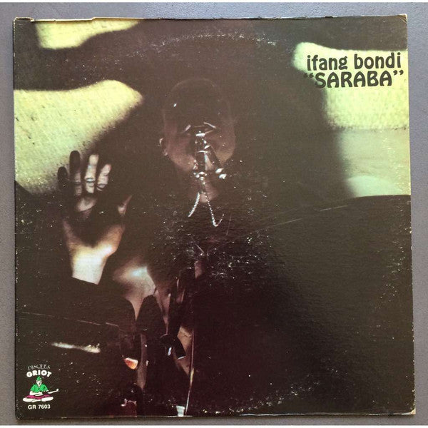 Ifang Bondi ~ "Saraba" (Vinyl) - Djungel & Jazz